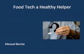 Food Tech a Healthy Helper
