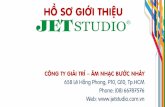 Hồ sơ năng lực sản xuất của JET Studio
