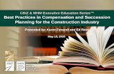 Webinar Slides: Best Practices in Compensation and Succession Planning for the Construction Industry