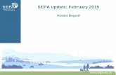 SEPA update for SFCC annual meeting. Alistair Duguid