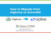 Direct Highrise to Solve360 Data Migration