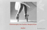 Atuação da fisioterapia na entorse - ballet