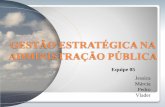 Gestão estratégica na administração pública