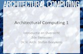 Architectural Computing 1: Introductie 2de Semester 2014-2015