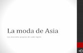 La moda de Asia: Indumentaria típica por regiones