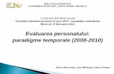 Elena Harconita, Lina Mihaluta, Elena Stratan: Evaluarea personalului: paradigme temporale (2008-2010)