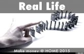 Real Life make money @ home 2015