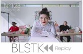BLSTK Replay n°123 - La revue luxe et digitale du 01.05 au 07.05.2014