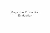 Magazine production evaluation - Question 3