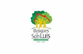 Presentación del Proyecto Bosques de San Luis