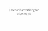 Facebook advertising for ecommerce
