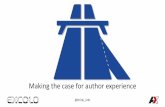 Onramp - Making the case for author experience (Content strategy Applied USA 2014)