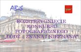 Laureaci Konkursu Fotograficznego "Łódź - znana i nieznana" 2013