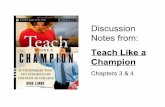 Teach like a champion chapt.s 3 and 4