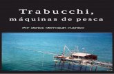 Trabucchi, antiguas máquinas de pesca