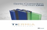 Catalogo Técnico Serie corredera Thermia CR46