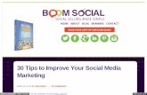 30 Tips to Improve Your Social Media Marketing30 Tips to Improve Your Social Media Marketing