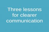 Three lessons for clearer communication