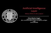 Artificial Intelligence Layer: Mahout, MLLib, and other projects