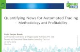 Quantifying News For Automated Trading - Methodology and Profitability
