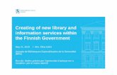 El sistema finlandés de biblioteques governamentals. Elina Kähö