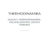 Thermodinamika : Hukum I - Sistem Terbuka