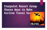 Starpoint resort group shares ways to make airline easier