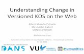 Albert Merono-Penuela: Understanding Change in Versioned Web-Knowledge Organisation Systems (KOS)