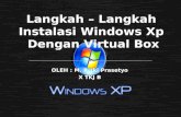 Langkah - Langkah Instalasi Windows XP