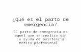 Qué es el parto de emergencia