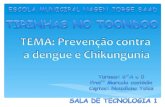 Tirinhas sobre a dengue e Chikungunya_ Prof Marcelo