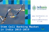 Stem Cell Banking Market in India 2015-2019