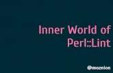 Inner world of Perl::Lint
