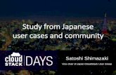 Study from Japanese user cases and community