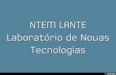 NTEM LANTE Laboratório de Novas Tecnologias