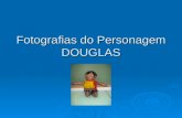 Sessão de fotografias - Douglas