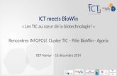 ICT meets BioWin - Présentation générale