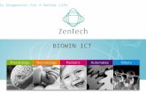 ICT meets BioWin - Zentech