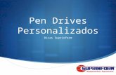Pen drives Personalizados - Dicas Suprinform