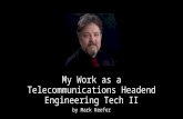 My work as a telecommunications headend tech Powerpoint presentation 3