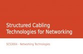Structured Cabling Technologies for Networking