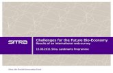 Challenges for the Future Bio-Economy