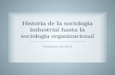 Historia de la sociología industrial hasta la sociología