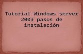 Tutorial windows server 2003 pasos de instalación