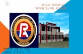 Unidad Educativa ''República del Ecuador''