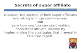 Secrets of super affiliate