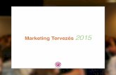 Marketing Tervezés 2015