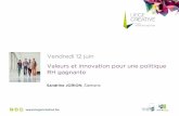 Valeurs et innovation pour une politique RH gagnante par Sandrine Jorion | LIEGE CREATIVE, 12.06.15