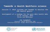 Towards a Health Workforce science_15_jan15 - Jim Campbell