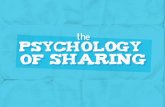 The Psychology of Sharing Online
